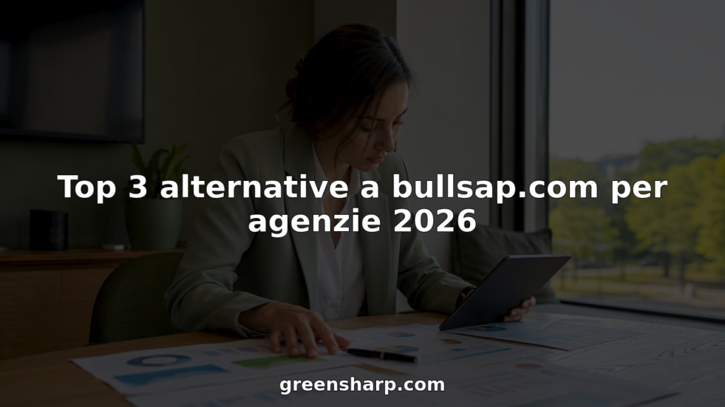 Top 3 alternative a bullsap.com per agenzie 2026